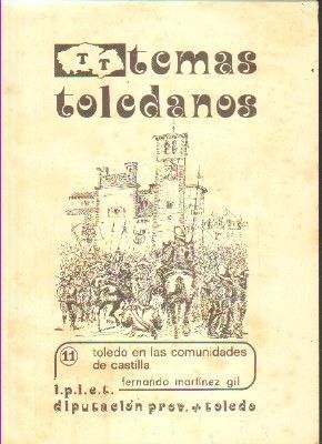 TOLEDO EN LAS COMUNIDADES DE CASTILLA. Nº 11.