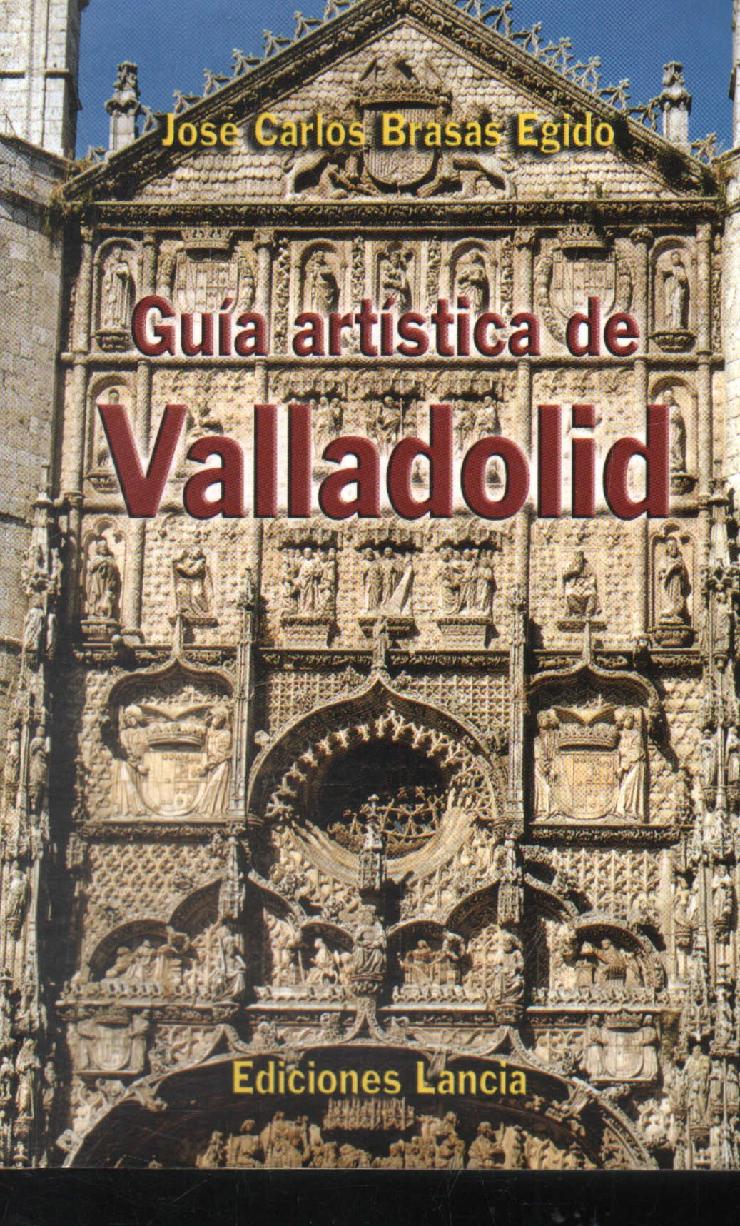 GUIA ARTISTICA DE VALLADOLID
