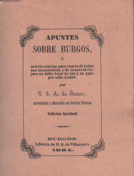 APUNTES SOBRE BURGOS. EDICIÓN FACSÍMIL