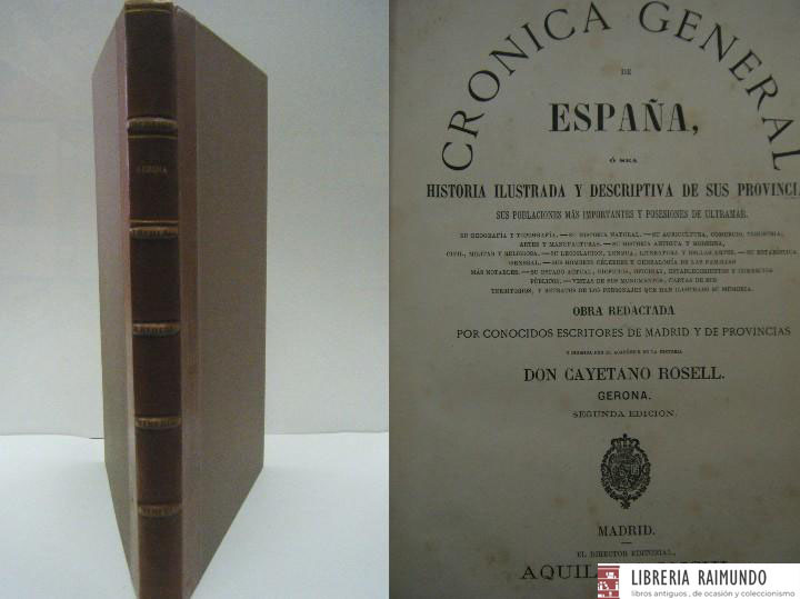 CRONICA GENERAL DE ESPAÑA: CRONICA DE LA PROVINCIA DE GERONA