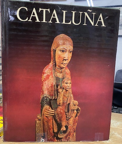 TIERRAS DE ESPAÑA: CATALUÑA (TOMO I)