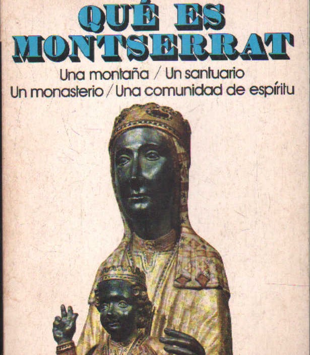 QUÉ ES MONTSERRAT