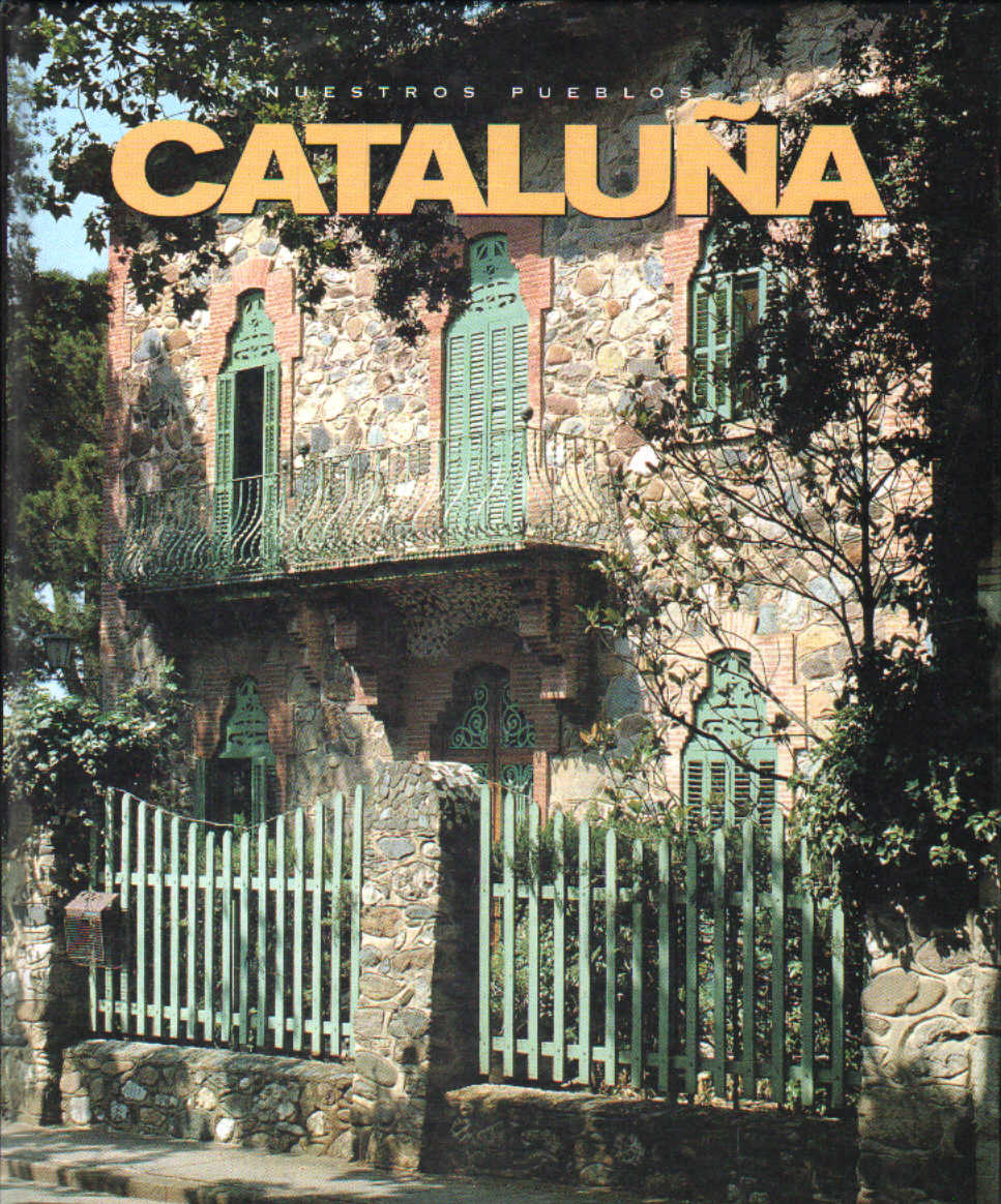 NUESTROS PUEBLOS: CATALUÑA