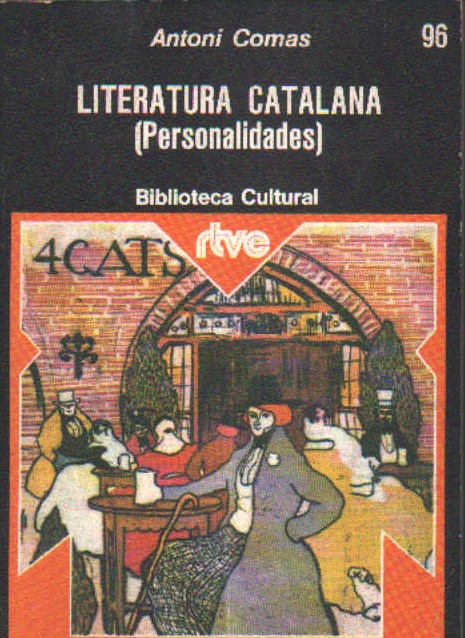 BIBLIOTECA CULTURAL Nº 96: LITERATURA CATALANA (PERSONALIDADES)