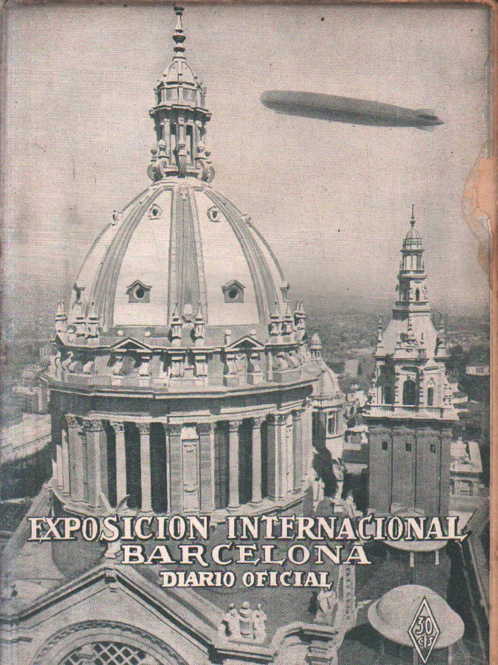 EXPOSICIÓN INTERNACIONAL DE BARCELONA, DIARIO OFICIAL. 26 DE OCTUBRE 1929. Nº 34