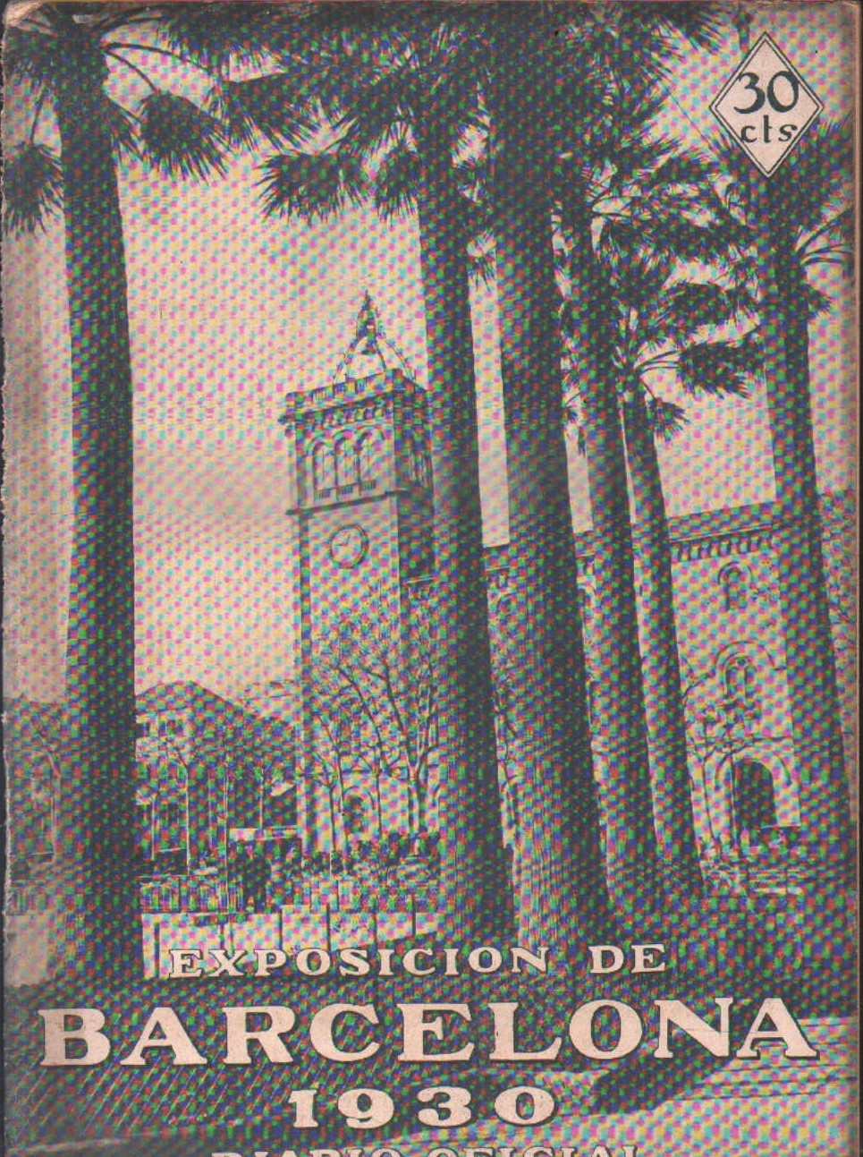 EXPOSICIÓN INTERNACIONAL DE BARCELONA, DIARIO OFICIAL. 23 DE ENERO 1930. Nº 47