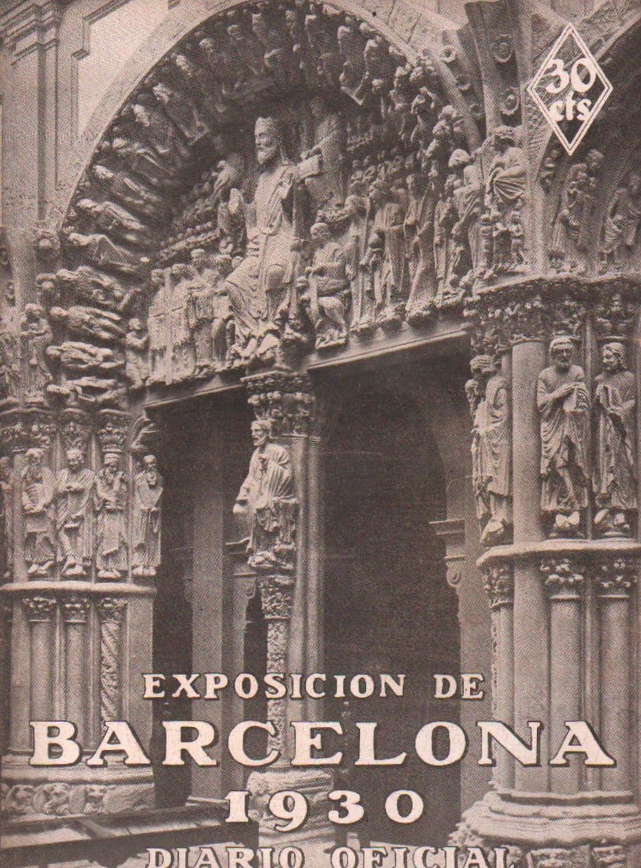 EXPOSICIÓN INTERNACIONAL DE BARCELONA, DIARIO OFICIAL. 1 DE MARZO 1930. Nº 52