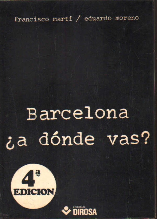 BARCELONA ¿A DÓNDO VAS?