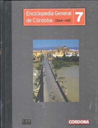 ENCICLOPEDIA GENERAL DE CÓRDOBA 7. GEN-INF