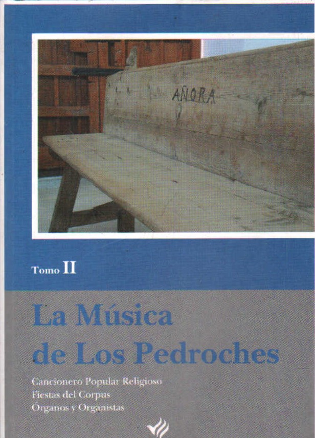 LA MUSICA DE LOS PEDROCHE (TOMO II)