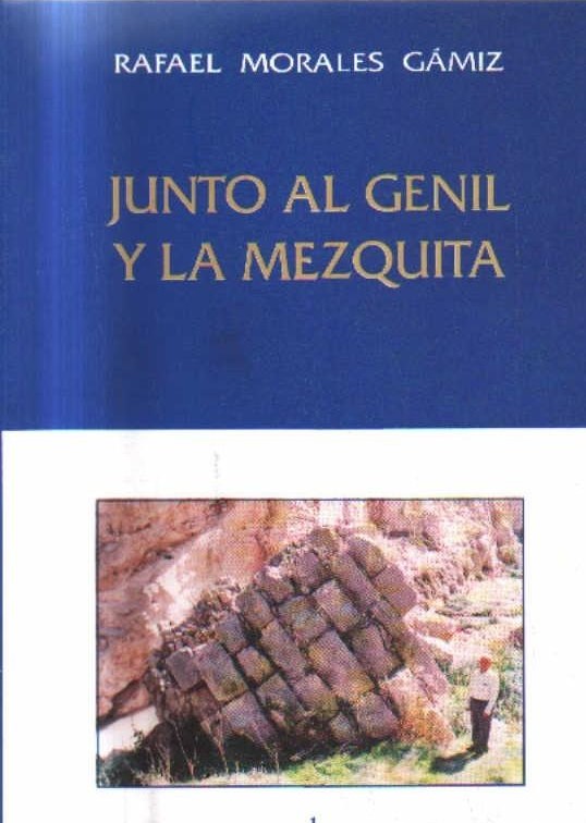 JUNTO AL GENIL Y LA MEZQUITA.