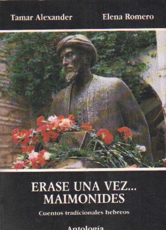 ERASE UNA VEZ… MAIMONIDES. CUENTOS TRADICIONALES HEBREOS