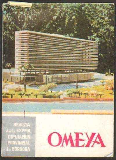 OMEYA. REVISTA DE LA EXCMA. DIPUTACION PROVINCIAL DE CORDOBA