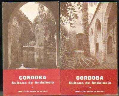 CORDOBA SULTANA DE ANDALUCIA  2 TOMOS