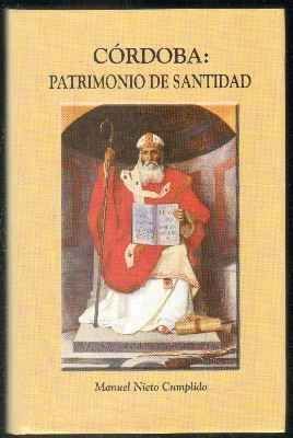 CÓRDOBA:PATRIMONIO DE SANTIDAD