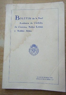 BOLETÍN DE LA REAL ACADEMIA DE CÓRDOBA, DE CIENCIAS,BELLAS ARTES Y NOBLES ARTES. J-D, 1999, Nº137