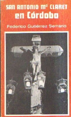SAN ANTONIO Mª CLARET EN CORDOBA