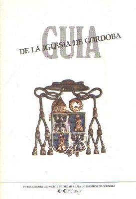 GUIA DE LA IGLESIA DE CÓRDOBA
