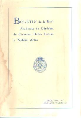 BOLETIN DE LA REAL ACADEMIA DE CORDOBA. ENERO-JUNIO 1997. NUM. 132. AÑO LXVVIII.