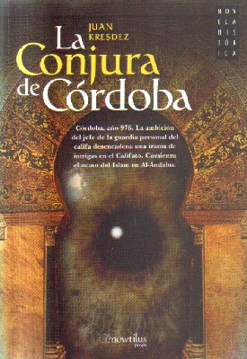 LA CONJURA DE CORDOBA.