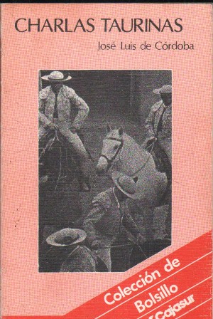 CHARLAS TAURINAS (CON 28 PERSONAJES DE FIESTA)