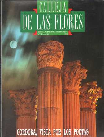 CALLEJA DE LAS FLORES. CORDOBA VISTA POR LOS POETAS. Nº12, 2002