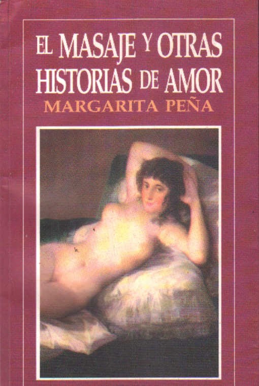 EL MASAJE Y OTRAS HISTORIAS DE AMOR