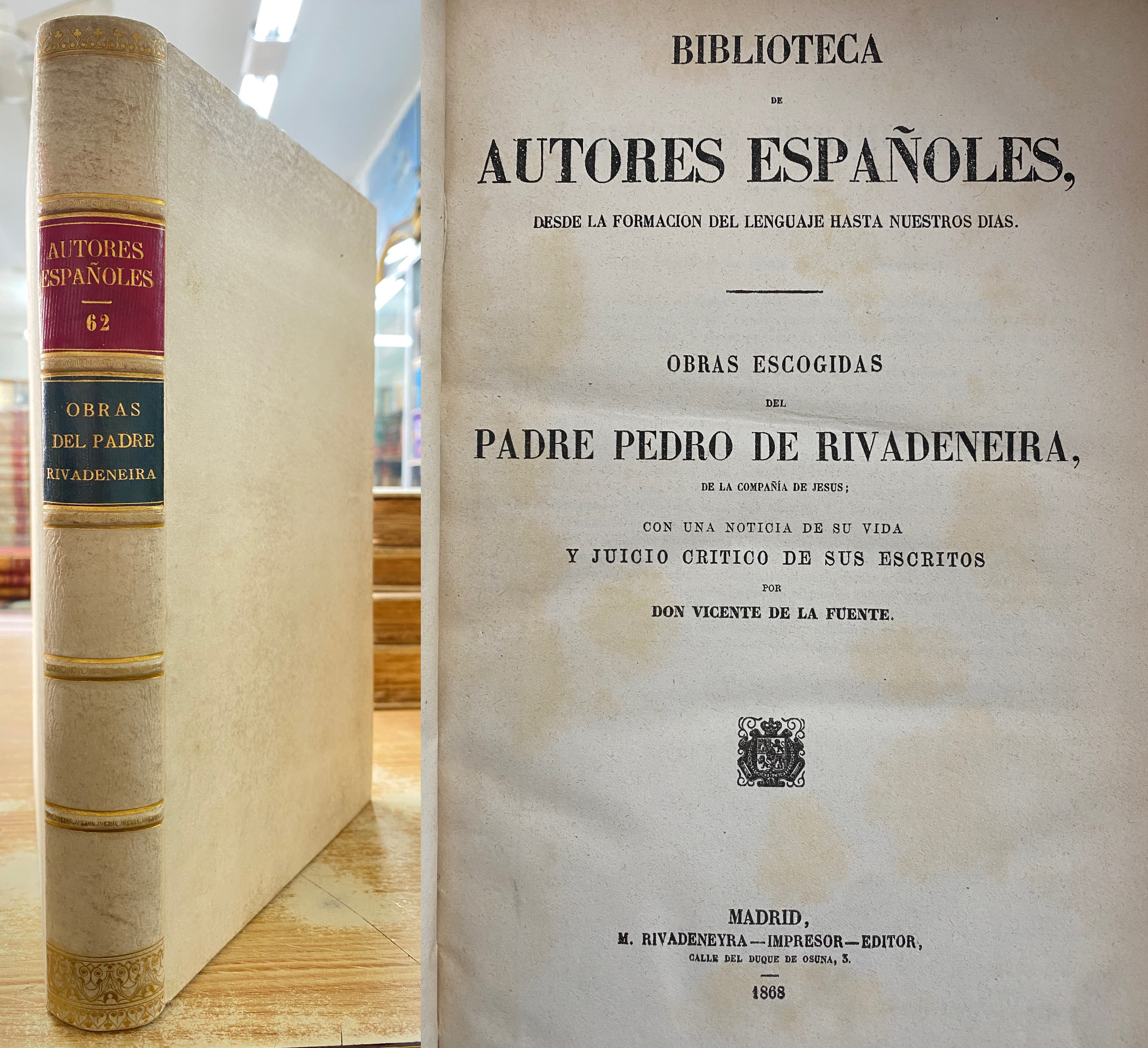 OBRAS DEL PADRE RIVADENEIRA. AUTORES ESPAÑOLES 62