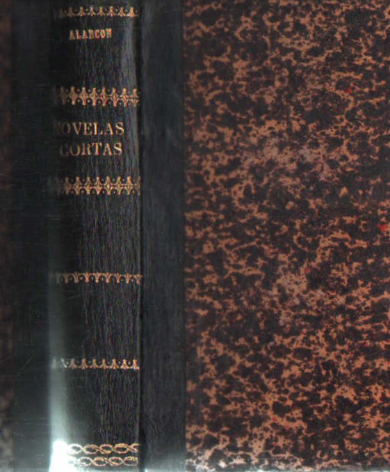 NOVELAS CORTAS. TERCERA SERIE: NARRACIONES INVEROSÍMILES