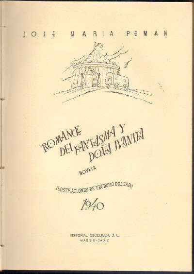 ROMANCE DEL FANTASMA Y DOÑA JUANITA. NOVELA.