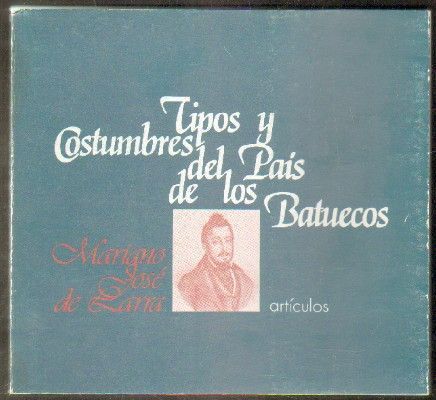 TIPOS Y COSTUMBRES DEL PAIS DE LOS BATUECOS. ARTICULOS