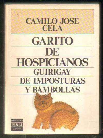 GARITO DE HOSPICIANOS. GUIRIGAY DE IMPOSTURAS Y BAMBOLLAS