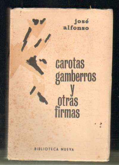 CAROTAS, GAMBERROS Y OTRAS FIRMAS