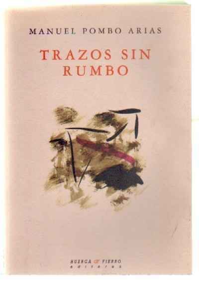 TRAZOS SIN RUMBO
