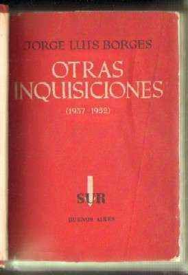 OTRAS INQUISICIONES (1937-1952)