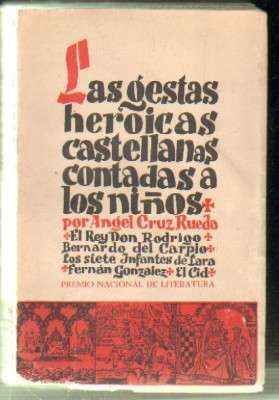 LAS GESTAS HERÓIRCAS CASTELLANAS CONTADAS A LOS NIÑOS