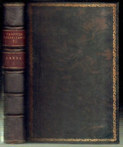 LARRA. ARTICULOS DE COSTUMBRES. TOMO I.