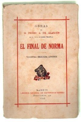 EL FINAL DE NORMA. PEDRO A. DE ALARCON.