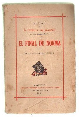 EL FINAL DE NORMA. PEDRO A. DE ALARCON.
