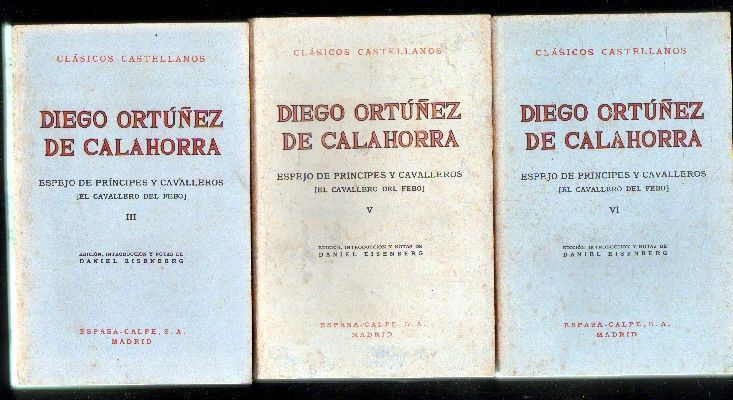 DIEGO ORTÚÑEZ DE CALAHORRA. TOMO III. TOMO V. TOMO VI.