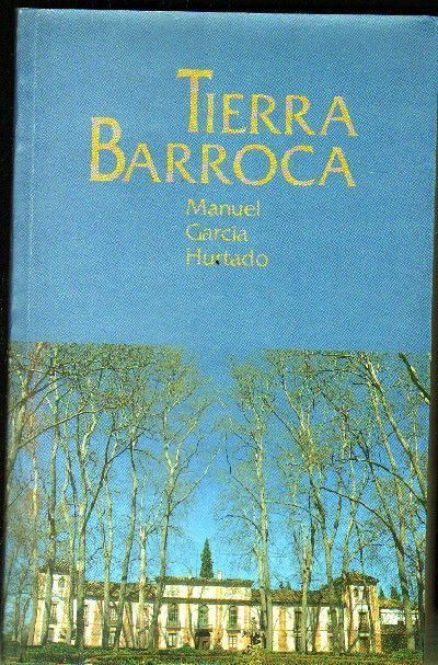 TIERRA BARROCA.