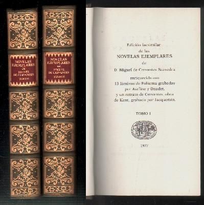 NOVELAS EJEMPLARES DE MIGUEL DE CERVANTES. DOS TOMOS. (FACSIMIL).
