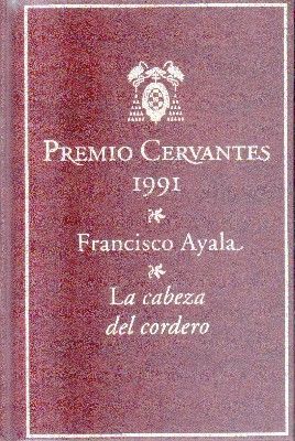 PREMIO CERVANTES 1991. LA CABEZA DEL CORDERO.