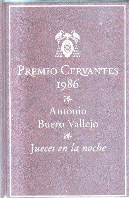 PREMIO CERVANTES 1986. JUECES EN LA NOCHE.