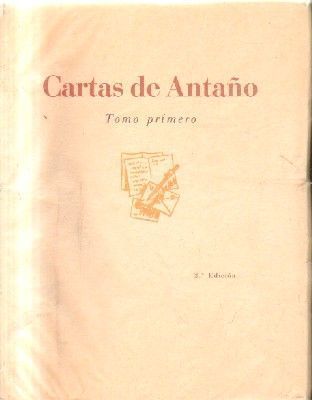 CARTAS DE ANTAÑO. 3 TOMOS.