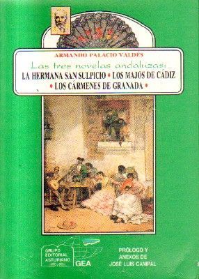 LAS TRES NOVELAS ANDALUZAS.