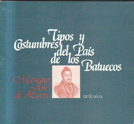 TIPOS Y COSTUMBRES DEL PAIS DE LOS BATUECOS.