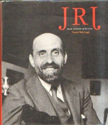 JRJ. JUAN RAMON JIMENEZ, PREMIO NOBEL 1956.