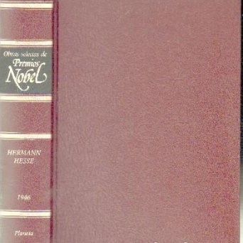 OBRAS SELECTAS DE PREMIOS NOBEL: HERMANN HESSE. 1946