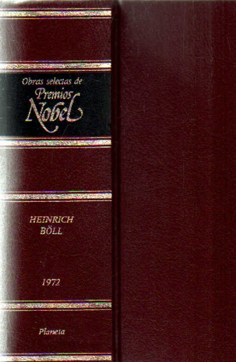 OBRAS SELECTAS DE PREMIOS NOBEL. HEINRICH BOLL. 1972.